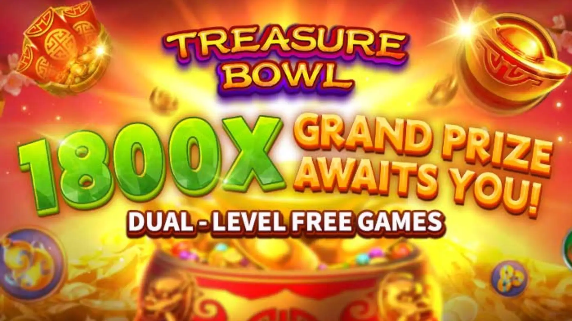 Multiplicadores Treasure Bowl 1111game - 7777x Máximo com Tigela Dourada